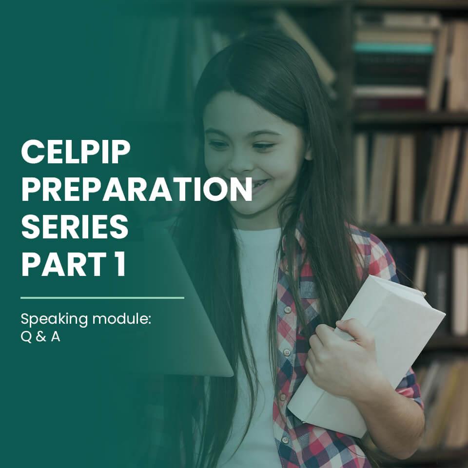 CELPIP - part 1