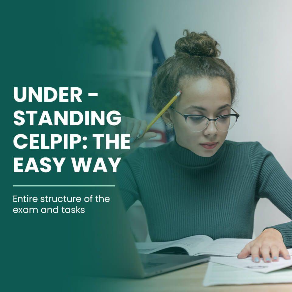 Understanding CELPIP